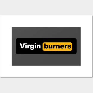 Virgin Burners - Burning Man Posters and Art